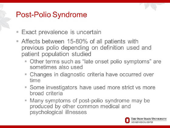 2015OPNConferenceDAdamQuickPostPolioSyndrome/Slide9.JPG